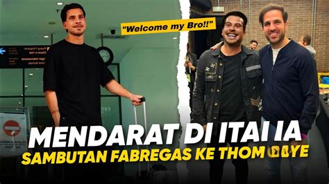 Disambut Fabregas Di Como Kedatangan Thom Haye Ke Como Usai