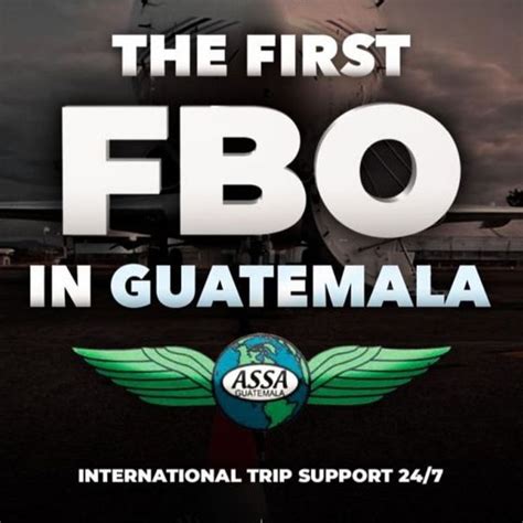 International Trip Support 24 7 From Assa Fbo Guatemala Avpay