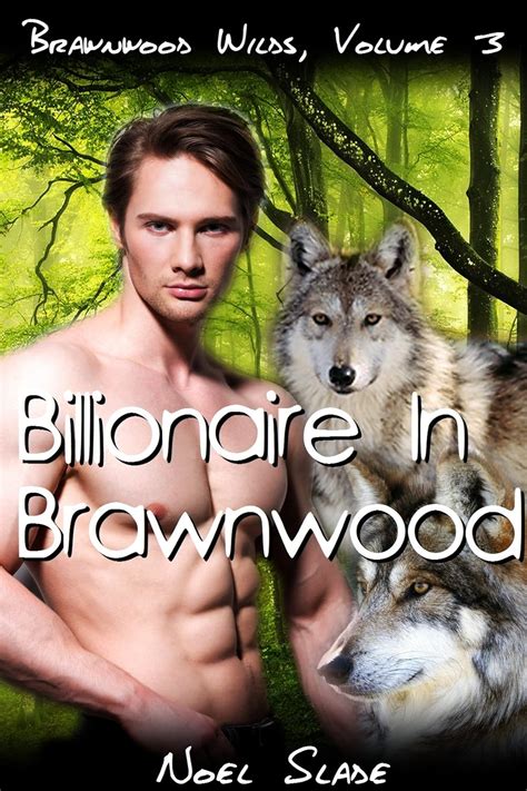 Amazon Billionaire In Brawnwood Gay Paranormal Werewolf Shifter MMM