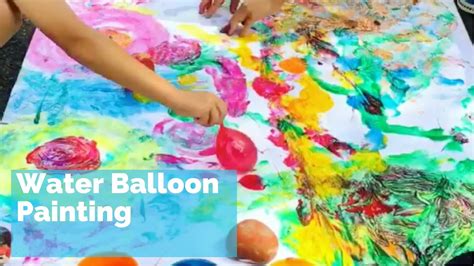 Water Balloon Painting Fun Kids Activity Youtube