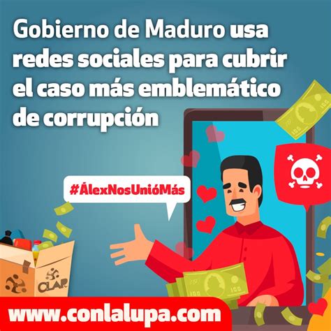 Gobierno De Maduro Usa Redes Sociales Para Cubrir El Caso M S