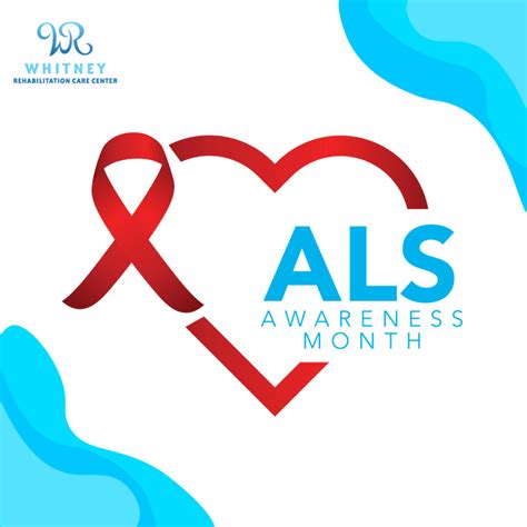 Als Awareness Month Whitney Rehabilitation Care Center