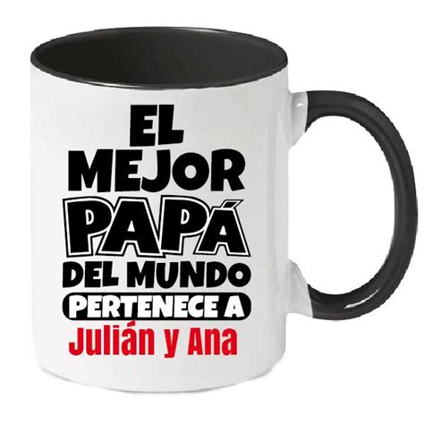 Taza Personalizada El Mejor Pap Del Mundo Pertenece A