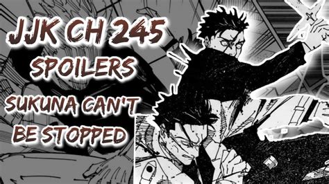 SUKUNA WILL END EVERYONE JJK Chapter 245 SPOILERS Jujutsu Kaisen