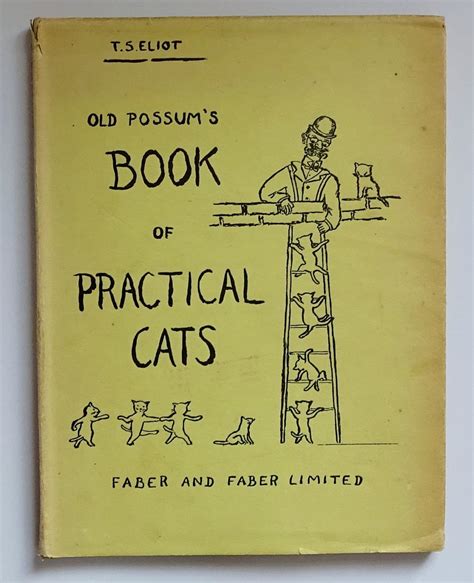 Old Possum S Book Of Practical Cats By Eliot T S First