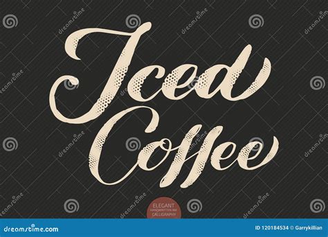 Coffee Lettering Vector Hand Drawn Calligraphy Iced Coffee Elegant Modern Calligraphy Ink