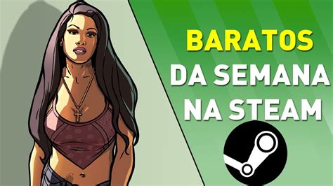 Melhores Jogos Baratos De At Reais Na Steam Youtube