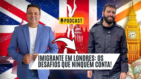 Quem Mora No Reino Unido É - Pretende Imigrar para Londres? Desafios de quem Mora no Reino Unido ...