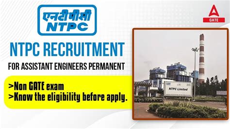 Ntpc New Vacancy Ntpc Recruitment Ntpc Assistant Manager