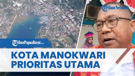 Romer Tapilatu Pemerintah Pusat Janjikan Pemekaran Kota Manokwari