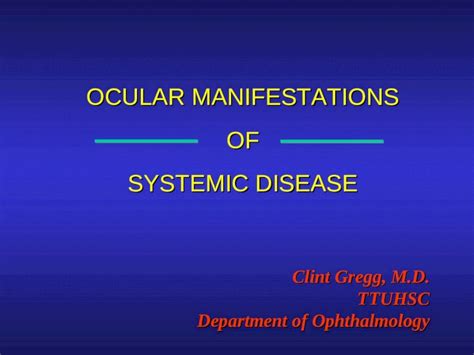 Ppt Ocular Manifestations Of Systemic Disease Dokumen Tips