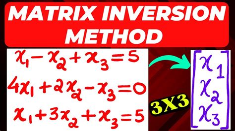 Matrix Inversion Method Steps Explained For 3x3 Example Solved Mathspedia Youtube