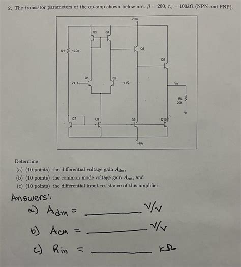 Solved The Transistor Parameters Of The Op Shown