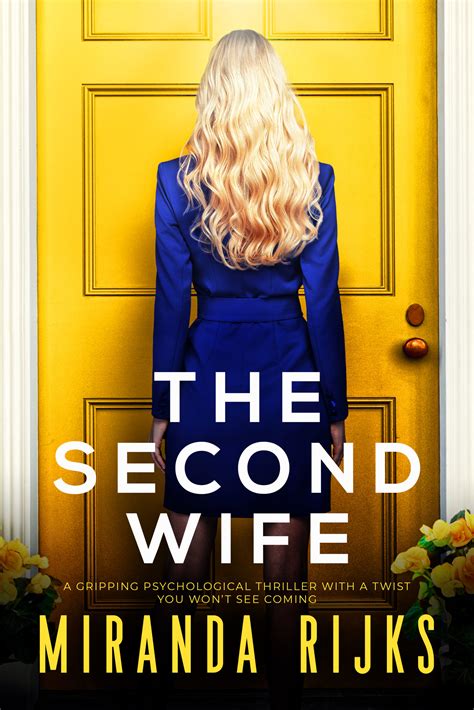 The Second Wife Rijks Review Psych Thriller Available Now