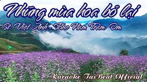 Karaoke Những Mùa Hoa Bỏ Lại Tone Nam Trầm TAS BEAT YouTube