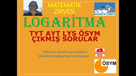 Logarİtma Ayt Lys ÇikmiŞ Soru ÇÖzÜmlerİ 2015 2019 Youtube