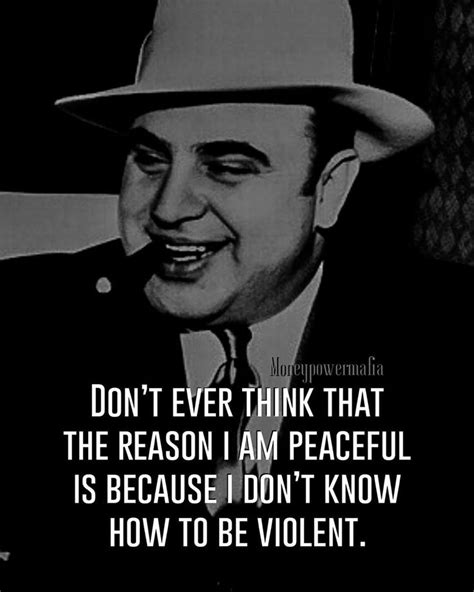 𝐆𝐚𝐧𝐠𝐬𝐭𝐞𝐫 𝐌𝐨𝐭𝐢𝐯𝐚𝐭𝐢𝐨𝐧 ™ On Instagram Al Capone🔫💯” Gangster Quotes