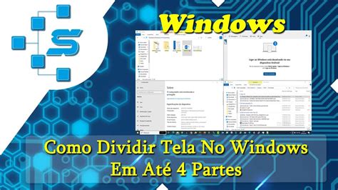 Como Dividir Tela No Windows Em Até 4 Partes YouTube