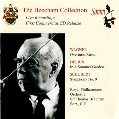 The Beecham Collection Wagner Delius Schubert By Royal Philharmonic