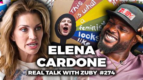 Elena Cardone Feminism Is Not Empowering Women Real Talk With Zuby