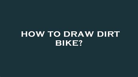 How To Draw Dirt Bike Youtube