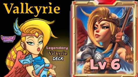 Legendary Valkyrie Deck Castle Crush YouTube