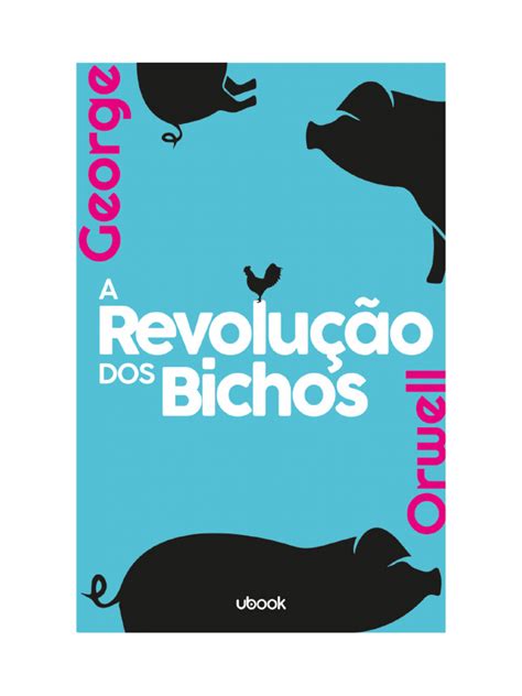 A Revolução Dos Bichos Pdf Gratis - A Revolução Dos Bichos - George Orwell | PDF | Cavalos | Cães