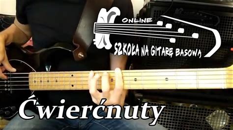 Lekcje na gitarze basowej Ćwierćnuty YouTube