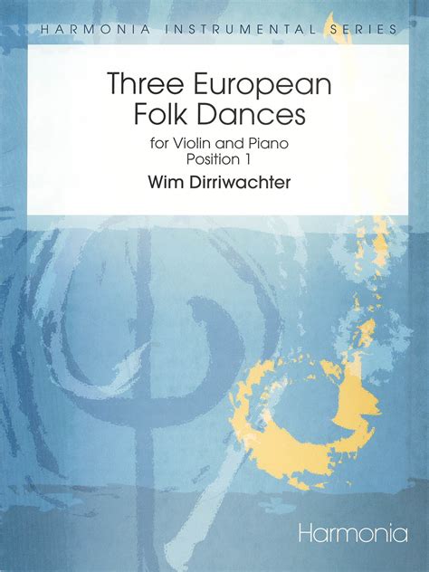 Three European Folk Dancesfor Violin And Piano Willis Music Store