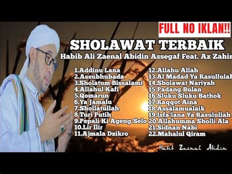 Tanpa Iklan Azzahir Full Sholawatan Terbaru Habib Bidin Assegaf