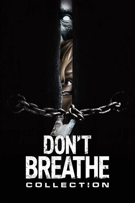 Don T Breathe Collection Posters The Movie Database Tmdb