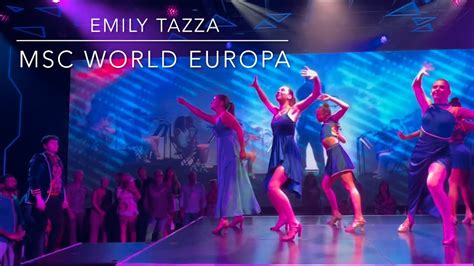 Emily Tazza MSC World Europa Luna Park Inaugural Cast YouTube