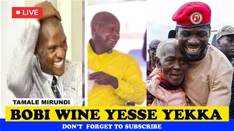 Bobi Wine Yesse Yekka Tamale Mirundi Today Latest Youtube