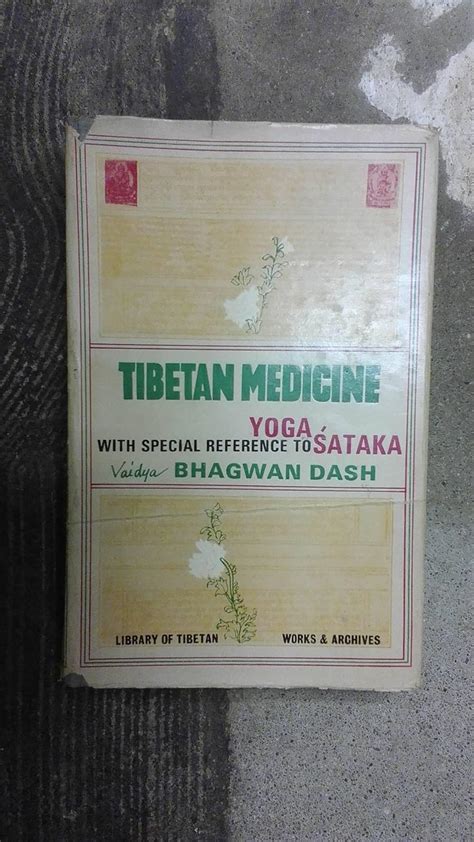 Tibetan Medicine With Special By Dash Vaidya Bhagwan