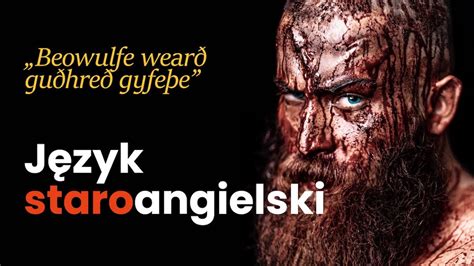 Historia J Zyka Angielskiego J Zyk Staroangielski Old English Youtube