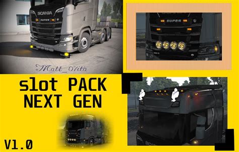 Ets2 Scania Next Gen Slot Pack V1 0 1 38 X Euro Truck Simulator 2