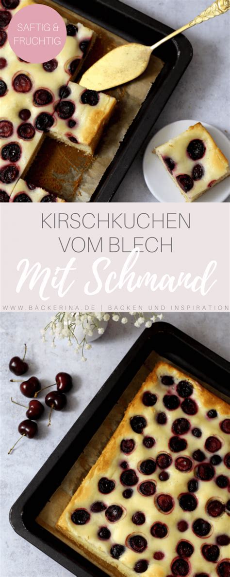 Kirsch Schmand Kuchen vom Blech einfaches Rezept Bäckerina