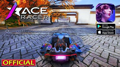 Ace Racer Netease Official Launch Gameplay Android Ios Youtube