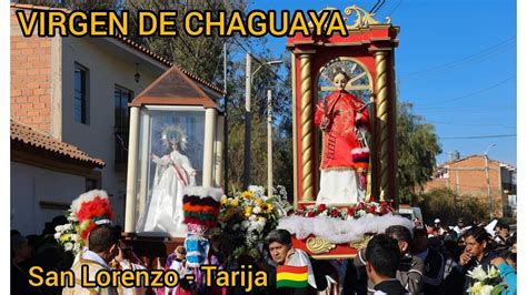 Visita De La Virgen De Chaguaya A San Lorenzo Procesi N Con Chunchos