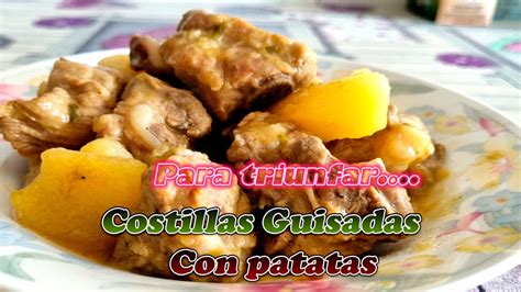 COMO HACER COSTILLAS GUISADAS CON PATATAS YouTube