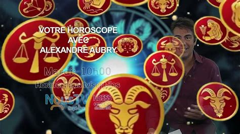 Promo Horoscope Alexandre Aubry Youtube