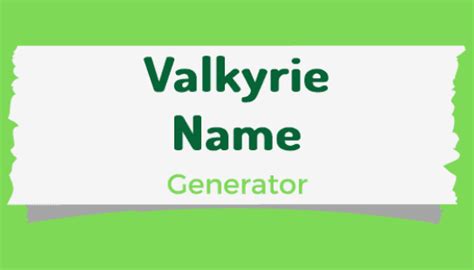 Valkyrie Name Generator