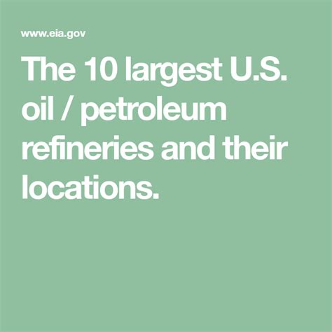 The 10 Largest U S Oil Petroleum Refineries And Their Locations