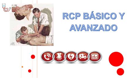 Rcp Básico Y Avanzado Primeros Auxilios Dra Andrea Ramirez Ppt Descargar