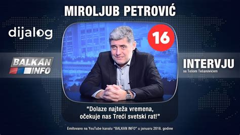 dijalog x Balkan Info 016 DR MIROLJUB PETROVIĆ Očekuje nas treći