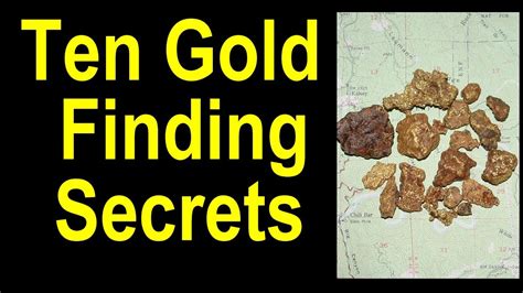 10 Secrets To Finding Gold Like A Pro Discover 10 Essential Tips For Gold Prospecting Success