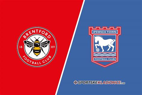 Brentford Vs Ipswich Tipovi Savjeti I Kvote 26 10 2024 16 00