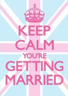 Felicitare Keep Calm You Re Getting Married Dean Morris Cards