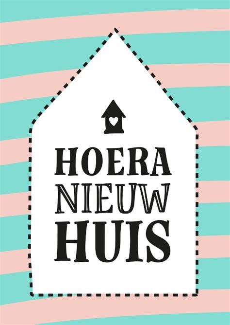 Felicitatie Hoera Nieuwe Woning Felicitatiekaarten Kaartje2go