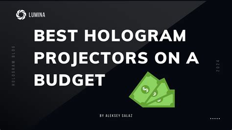 The Best 3D Hologram Projectors on a Budget